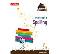 Spelling Year 6 Pupil Book (Treasure House)