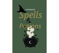 Spells & Potions Notebook: 200 page lined A5 notebook