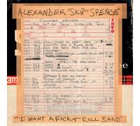 Spence, Alexander Skip - I Want A Rock & Roll Band I Got A Lot To Saymary Jane [Vinilo]