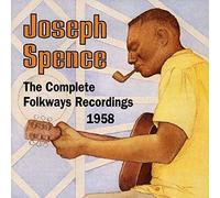 SPENCE, JOSEPH - The Complete Folways Recordings 1958