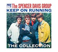 Spencer Davis Group - The Collection Keep On Running