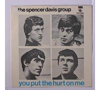 SPENCER DAVIS GROUP - you put the hurt on me +3