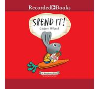Spend It! (Serie Moneybunny)
