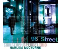 Spendel, Christoph -Trio- - Harlem Nocturne