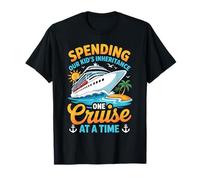 Spending Our Kid's Inheritance One Cruise At A Time - Camiseta