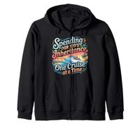 Spending Our Kid's Inheritance One Cruise At A Time - Sudadera con Capucha