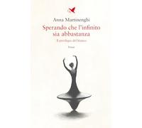 Sperando che l'infinito sia abbastanza. Il privilegio del bianco (Versi di segale)