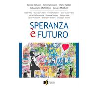 Speranza è futuro