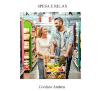 SPESA E RELAX