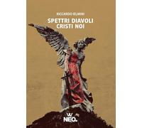 Spettri Diavoli Cristi Noi (Iena)