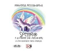 Spettro E A Ponte Do Arco-íris (ebook)