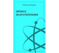 Spezielle Relativitätstheorie (Konzepte der Physik)