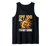 SPF 100 o no voy a las vibraciones de vacaciones de verano Camiseta sin Mangas