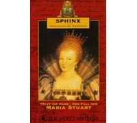 Sphinx - Geheimnisse der Geschichte: Tötet die Hure - Der Fall der Maria Stuart [Alemania] [VHS]