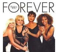 Spice Girls - Forever by Spice Girls (2000) Audio CD