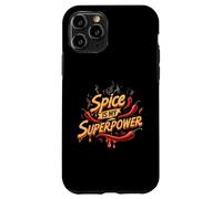Spice is My Superpower Chili Pepper Lover Hot Foodie Carcasa para iPhone 11 Pro