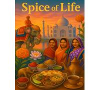 Spice of Life - Figvanta Cultural Inspiration Notebook: A vibrant Indian watercolor journal inspired by spices, traditions, colors, and the warmth of Indian culture (Figvanta Cultural Essence Series)