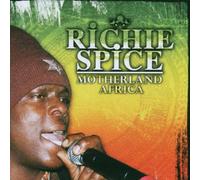 Spice,Richie - Motherland Africa