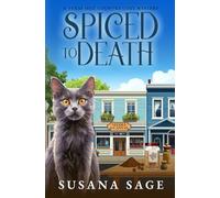 Spiced to Death: A Texas Hill Country Cozy Mystery (A Tilly Martin Cozy Mystery)