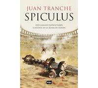 Spiculus: Dos amigos enfrentados a muerte en la Roma de Nerón (SUMA)