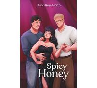 Spicy Honey: A sweet and spicy MMF why choose romance set in London: 2 (The Salt Collection)