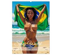 Spicy World - Sonne, Lust und Rio de Janeiro (Wandkalender 2026 DIN A2 hoch), CALVENDO Monatskalender: Ein heißer Kalender, der Rio de Janeiro in 12 ... zwischen Strand, Samba und Verführung zeigt.
