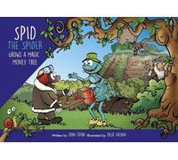 Spid the Spider Grows a Magic Money Tree: 14