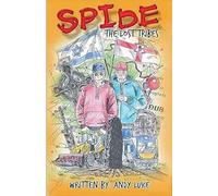 Spide: The Lost Tribes