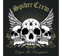 Spider Crew - Expect The Unexpected [Import]