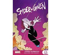Spider-gwen 2. Poderes Asombrosos Marvel Young Adults