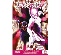 Spider-Gwen 3. Pactar con el diablo (MARVEL YOUNG ADULTS)