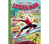 Spider-Man: Caos cósmico (A MIGHTY MARVEL TEAM-UP)