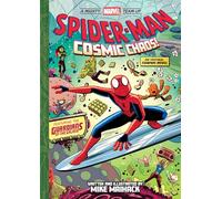 Spider-Man: Cosmic Chaos! (A Mighty Marvel Team-Up): An Original Graphic Novel (Volume 3)