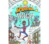 Spider-man: Cuaderno Aracnido: Libro De Actividades