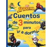 Spider-man. Cuentos De 3 Minutos Para Ir A Dormir