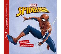 Spider-Man. Cuentos de buenas noches. El ataque del simbionte