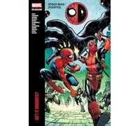 SPIDER-MAN/DEADPOOL MODERN ERA EPIC COLLECTION: ISN'T IT BROMANTIC: 1