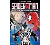 Spider-Man Manga: Shadow Warrior (Spider-man: Original Manga, 1)