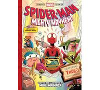Spider-Man: Mighty Mayhem! (A Mighty Marvel Team-Up) : An Original Graphic Novel