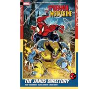 Spider-Man y Wolverine Vol. 1: The Janus Directory – Marvel Comics