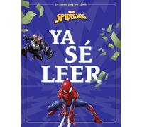 Spider-Man. Ya sé leer: Un cuento para leer solo