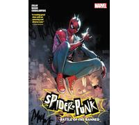 Marvel Comics – SPIDER-PUNK: BATTLE OF THE BANNED: 1