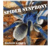 Spider Synphony (calendario de pared 2026 12" x 24" / 30 x 60 cm (abierto)) CALVENDO 12 Month Wall Calendar: Celebrating the Beauty of Arachnids (CALVENDO Animals)
