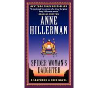 Spider Woman's Daughter: A Leaphorn, Chee & Manuelito Novel: 1