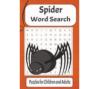 Spider Word Search Puzzle Book: Word Search with easy to read print about Spider, World spiders and more