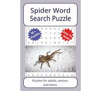 Spider Word Search Puzzle: Word searches about Spider, with easy to read print | 6 x 9 inches. 110 pages | 50+ puzzles _ Gifts for Vacations, Holidays.