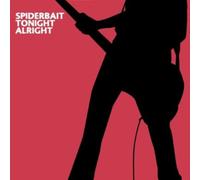 Spiderbait - Tonight Alright