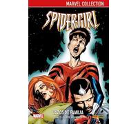 Spidergirl 02. Lazos De Familia