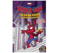 Spiderham : Un Gran Poder sin Responsabilidad