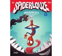 Spiderlouze - Tome 1 - Héros Au Bout Du Fil (ebook)